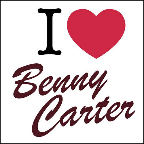 Benny Carter - What a Diff'rence a Day Made
