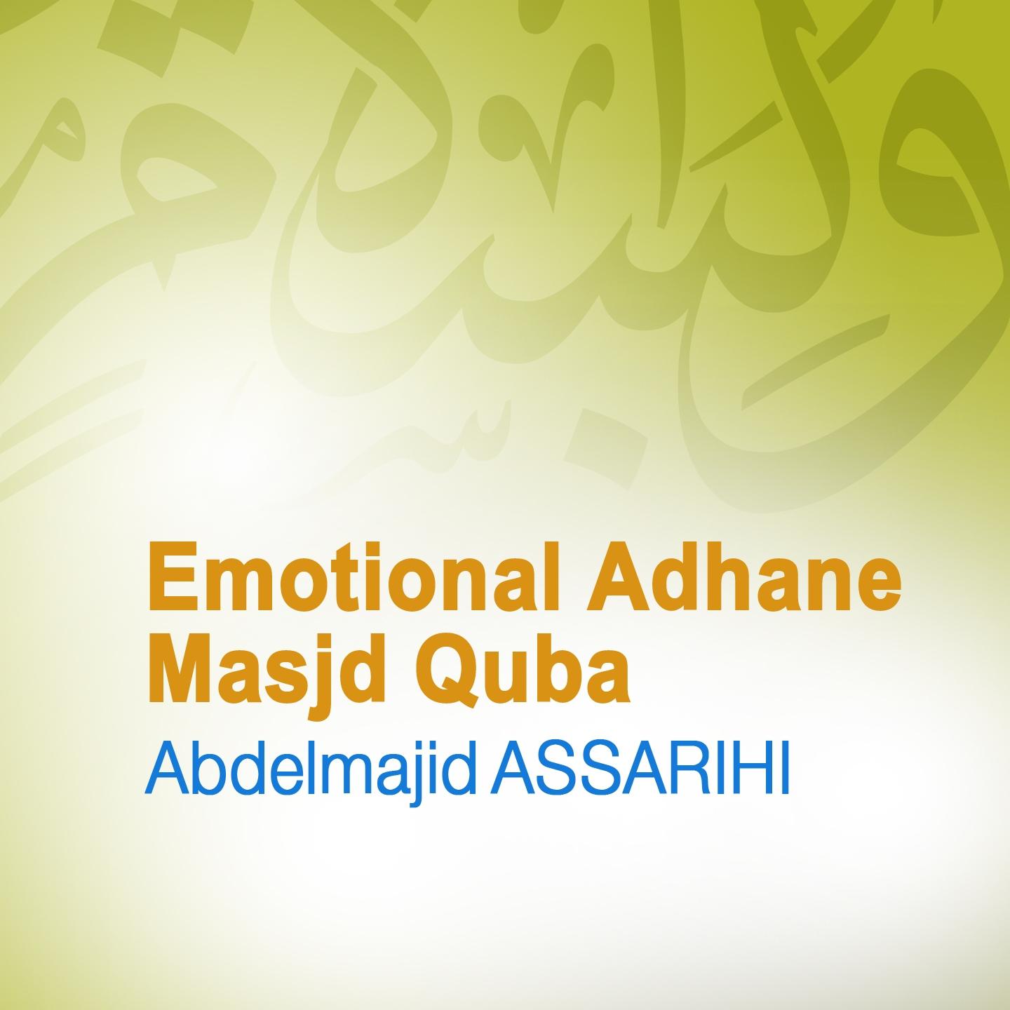 Постер альбома Emotional Adhane Masjid Quba