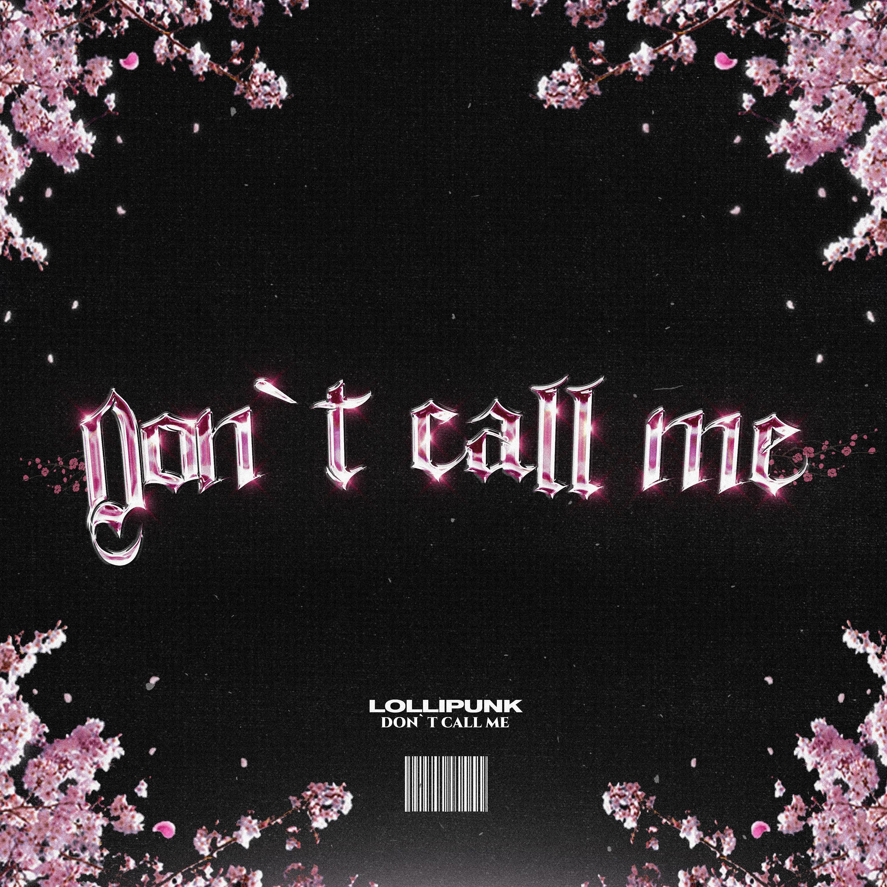 Постер альбома Don`t Call Me