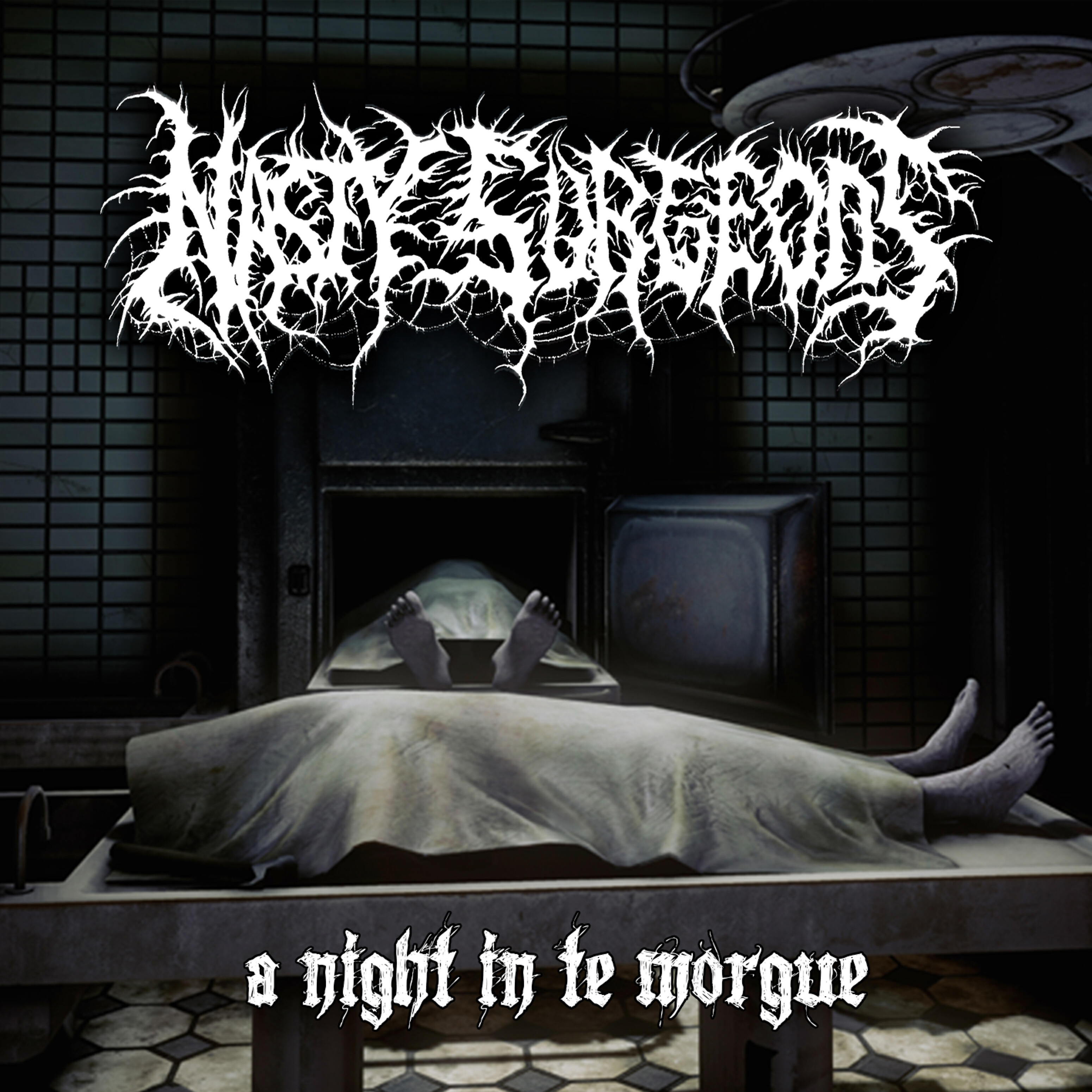Nasty Surgeons - A Night in the Morgue