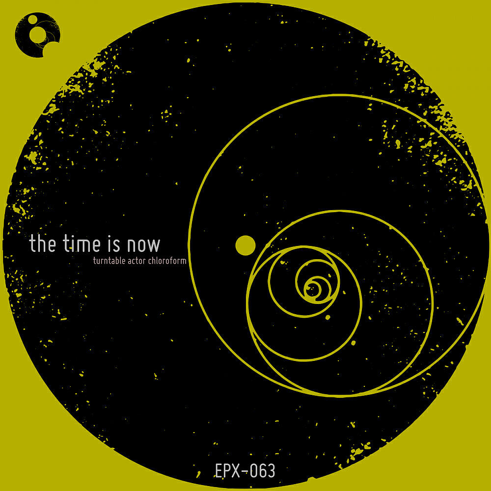 Turntable Actor Chloroform - The Time Is Now (Original Mix)