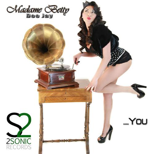 Madame Betty DJ - You (Damian Klang & Ricky Castelli Remix)