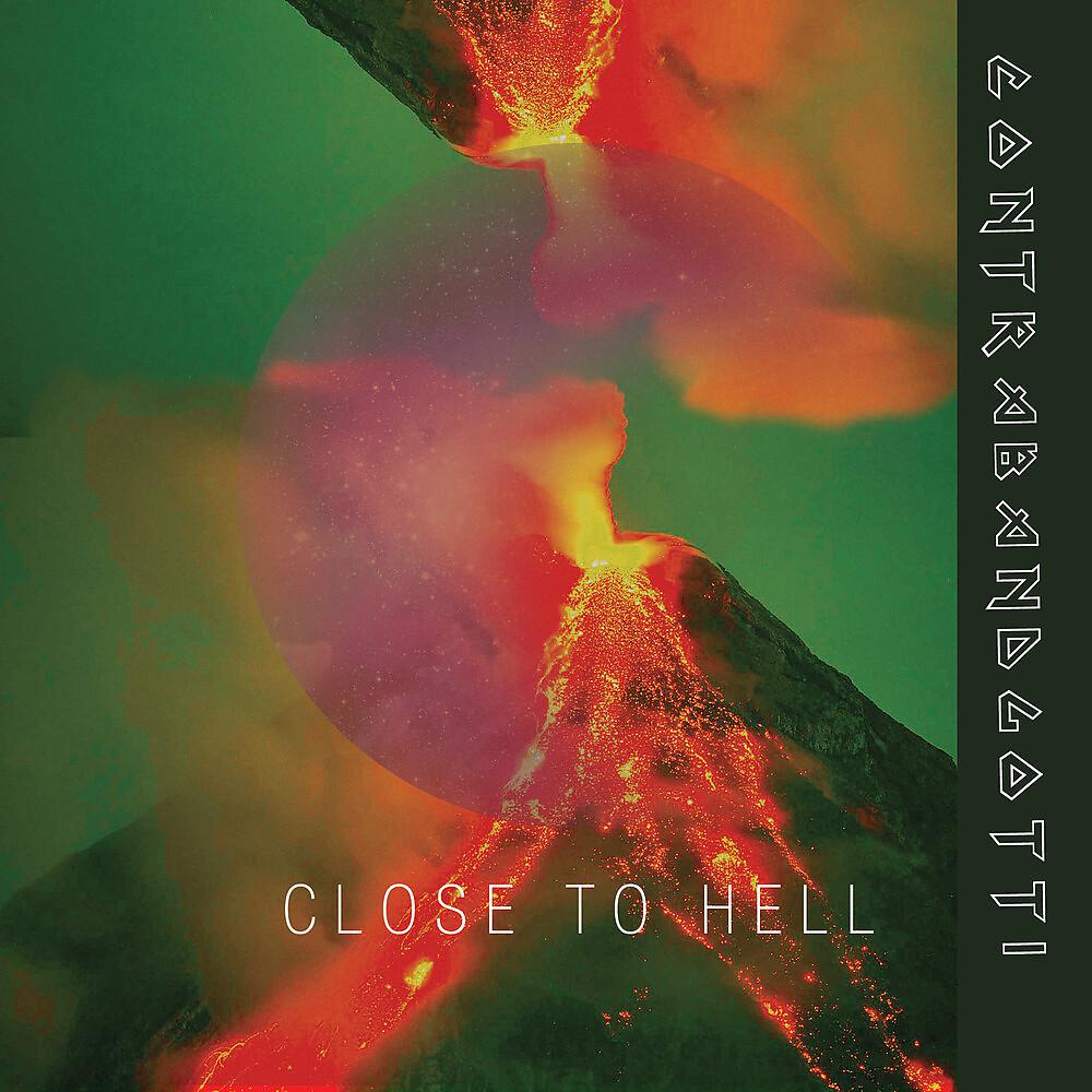 Постер альбома Close to Hell