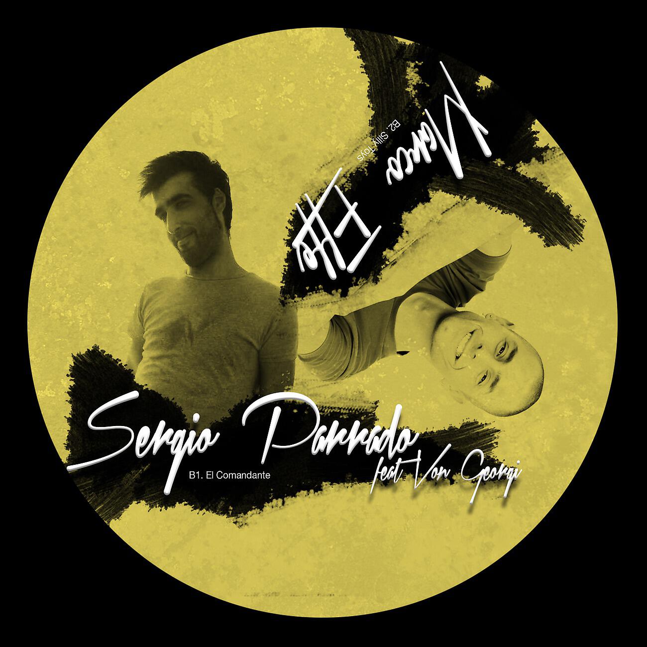 Sergio Parrado - El Comandante (Darkrow Remix)