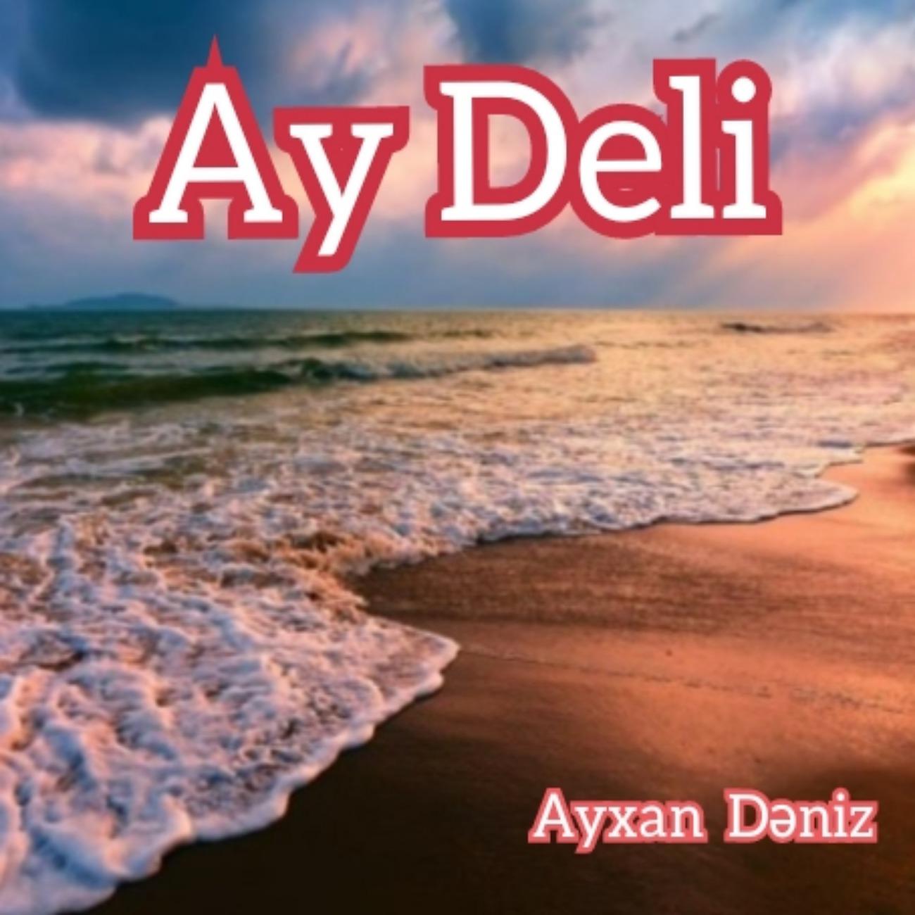 Постер альбома Ay Deli