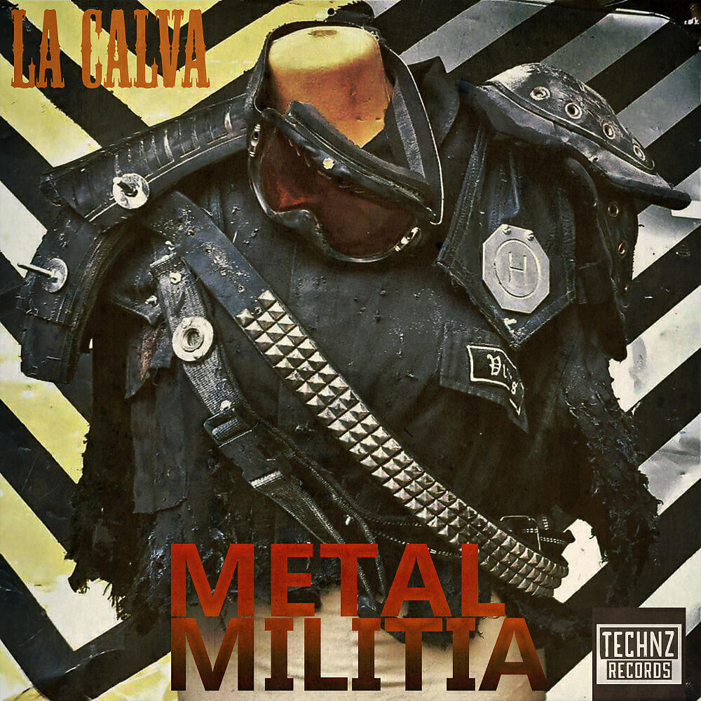 La Calva - Metal Militia (Monumen Remix)