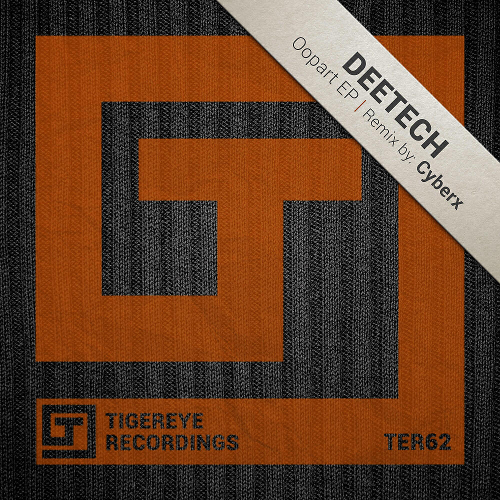 Deetech - Oopart (Cyberx Remix)