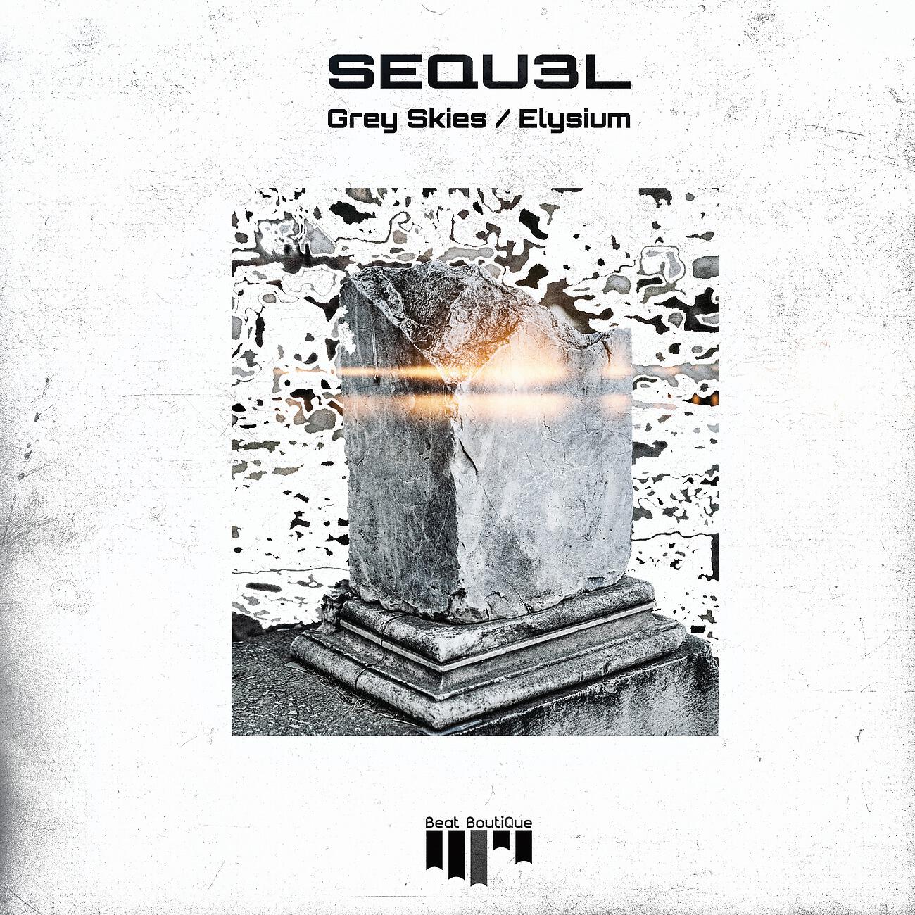 SEQU3L - Grey Skies