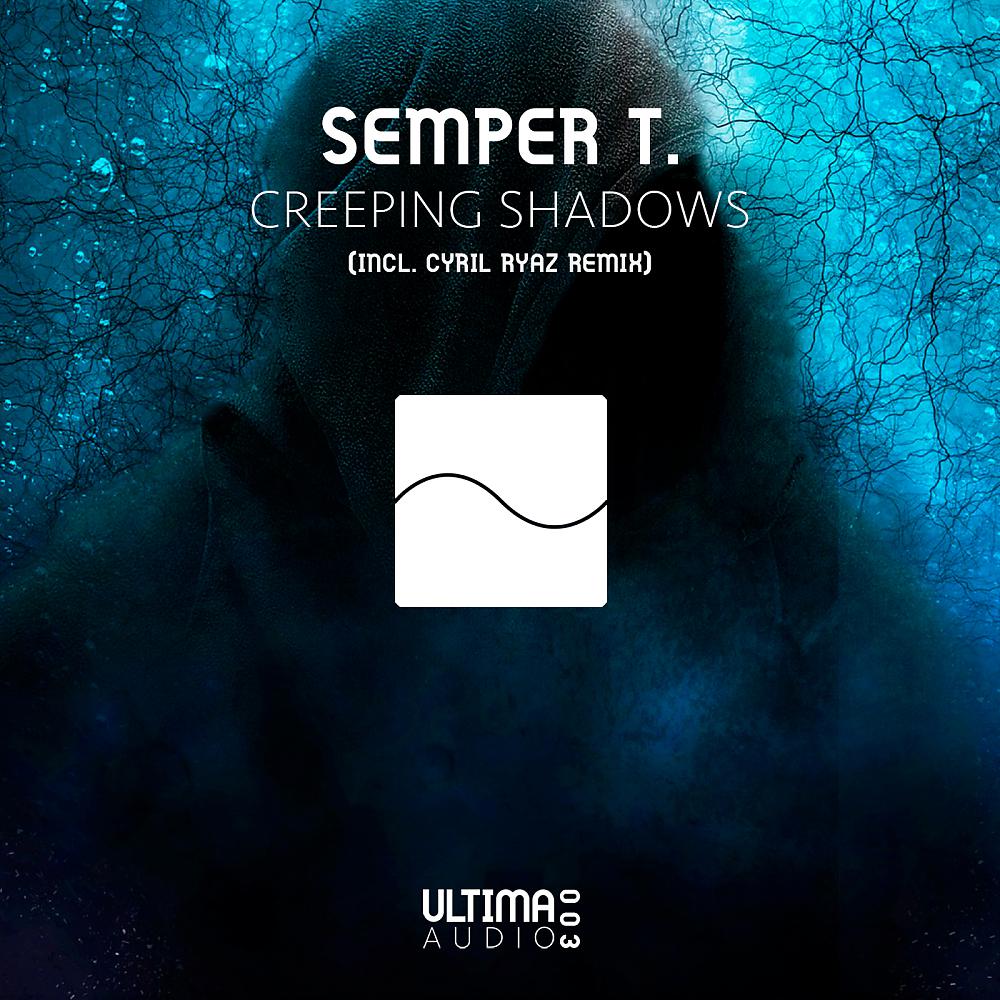 Постер альбома Creeping Shadows