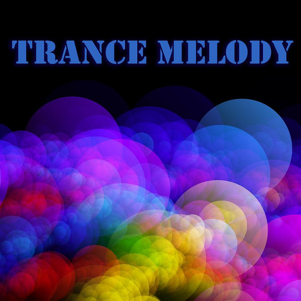 Постер альбома Trance Melody