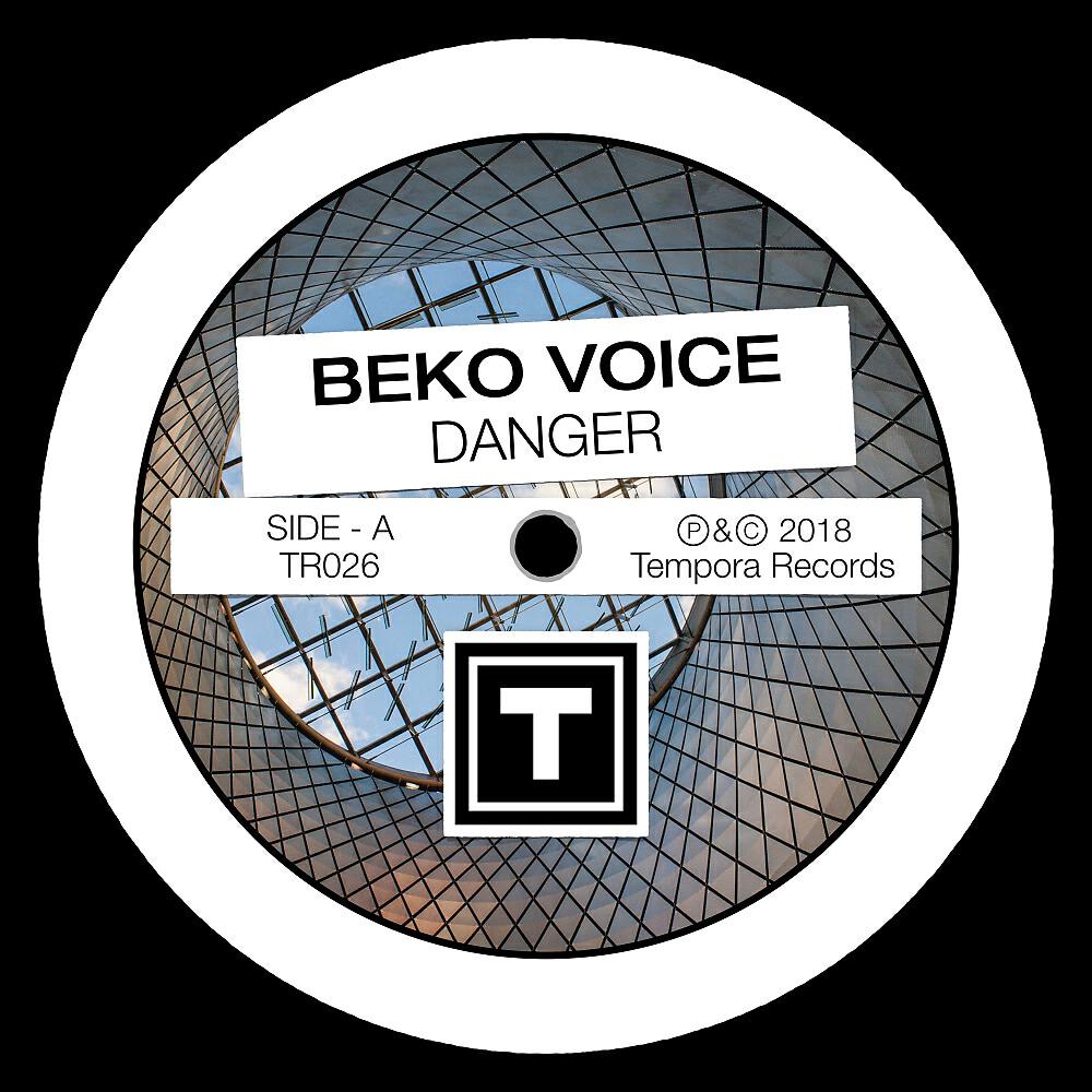 Beko Voice - Danger (Original Mix)