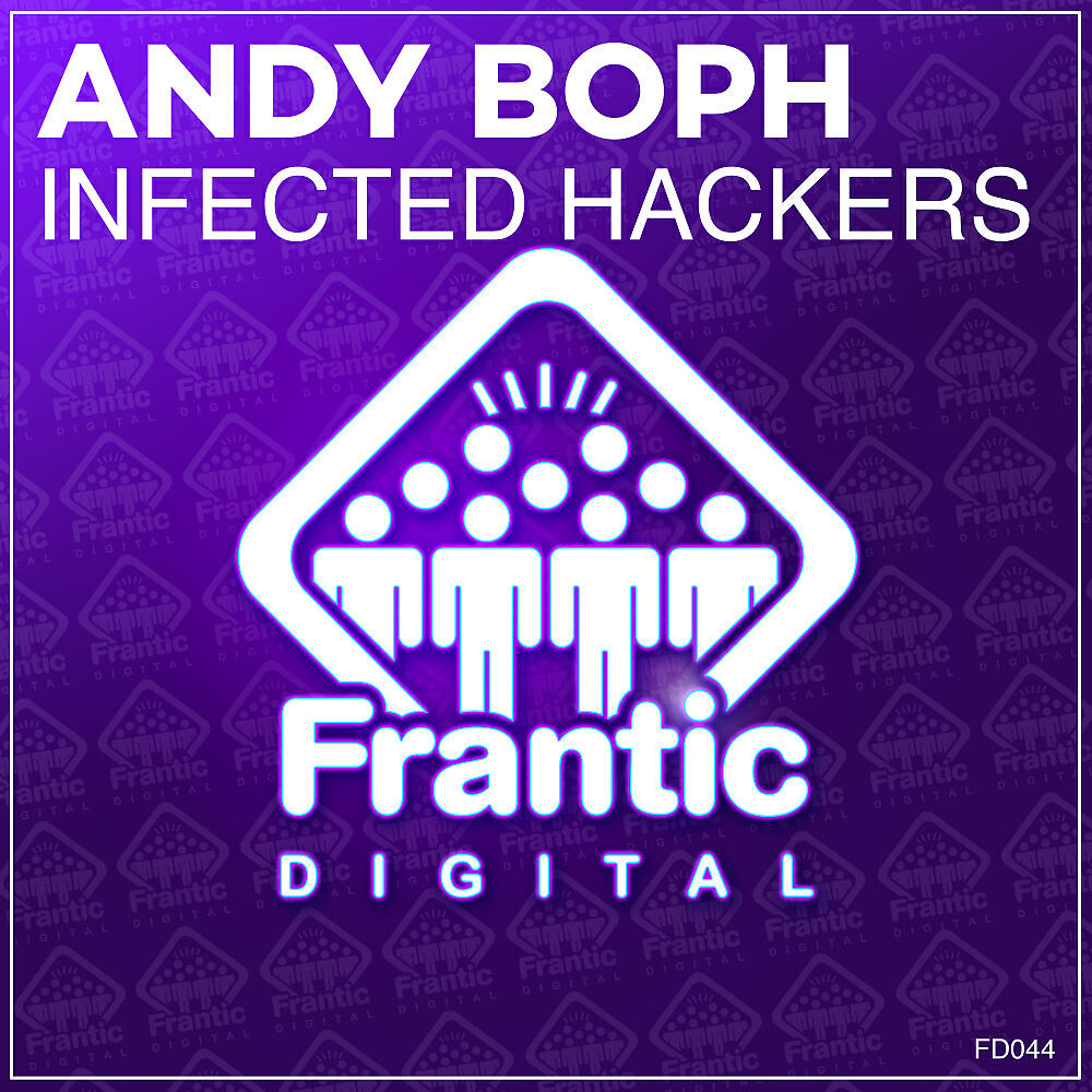 Andy BopH - Infected Hackers (Original Mix)