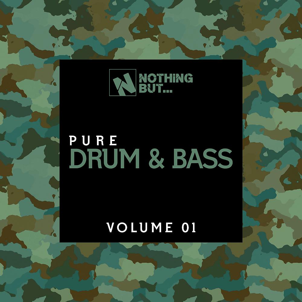 Постер альбома Nothing But... Pure Drum & Bass, Vol. 01