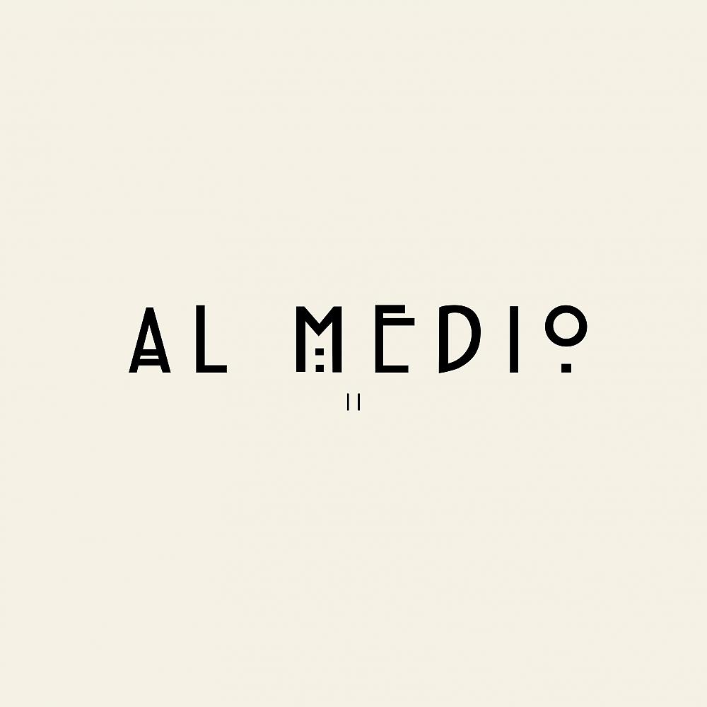Постер альбома Al Medio 2