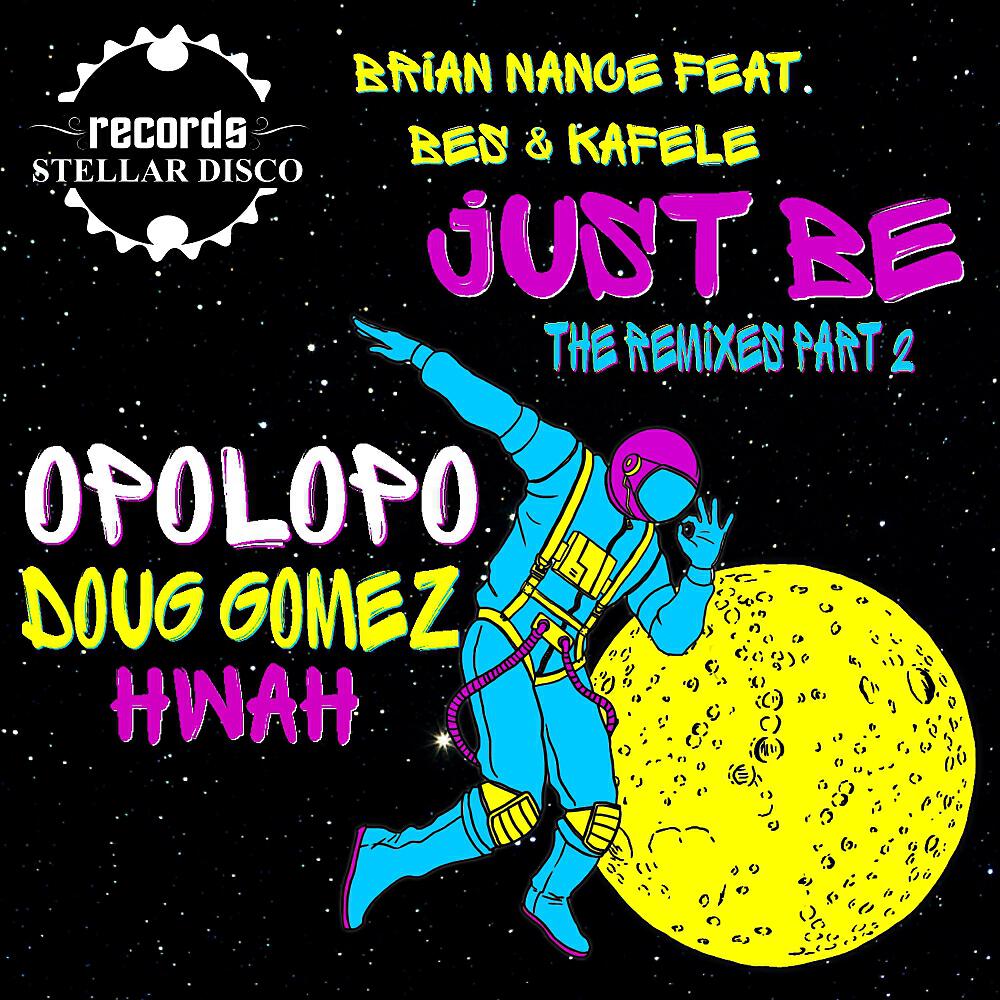 Brian Nance - Just Be (Doug Gomez Soul Remix)