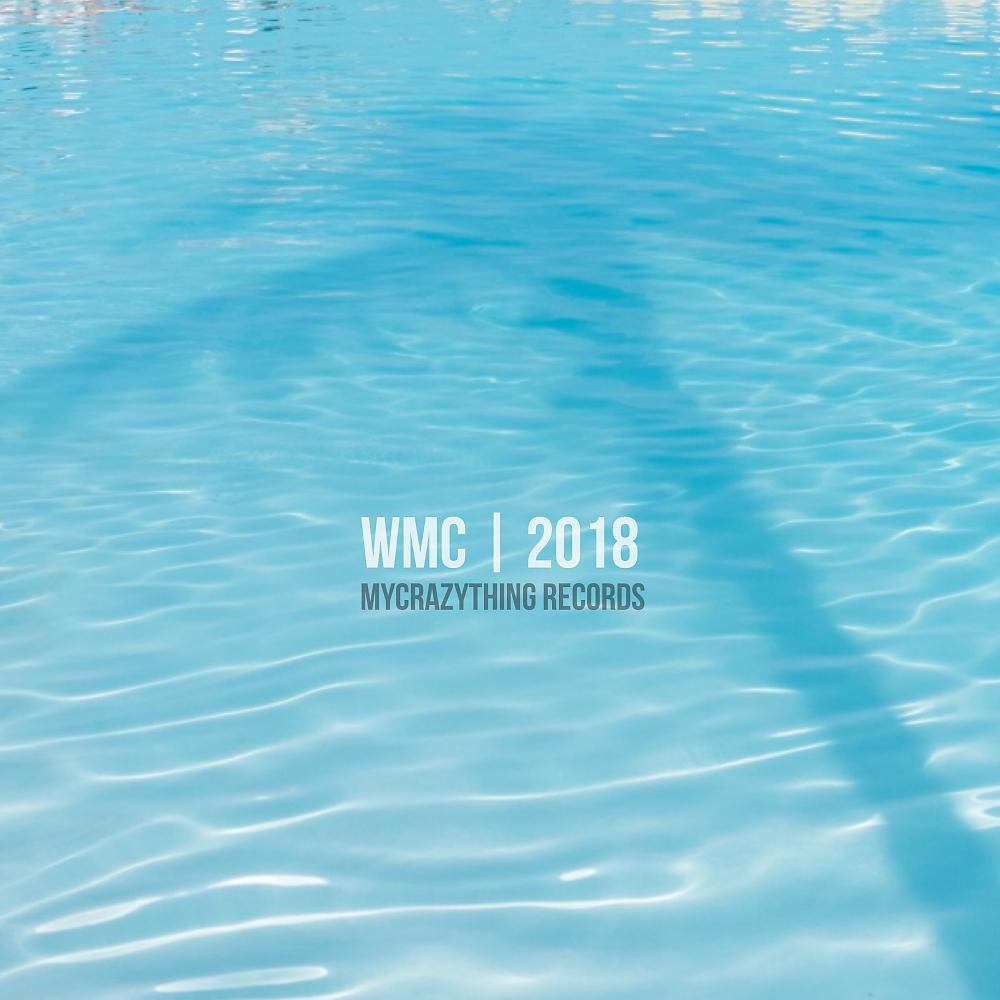 Постер альбома WMC 2018