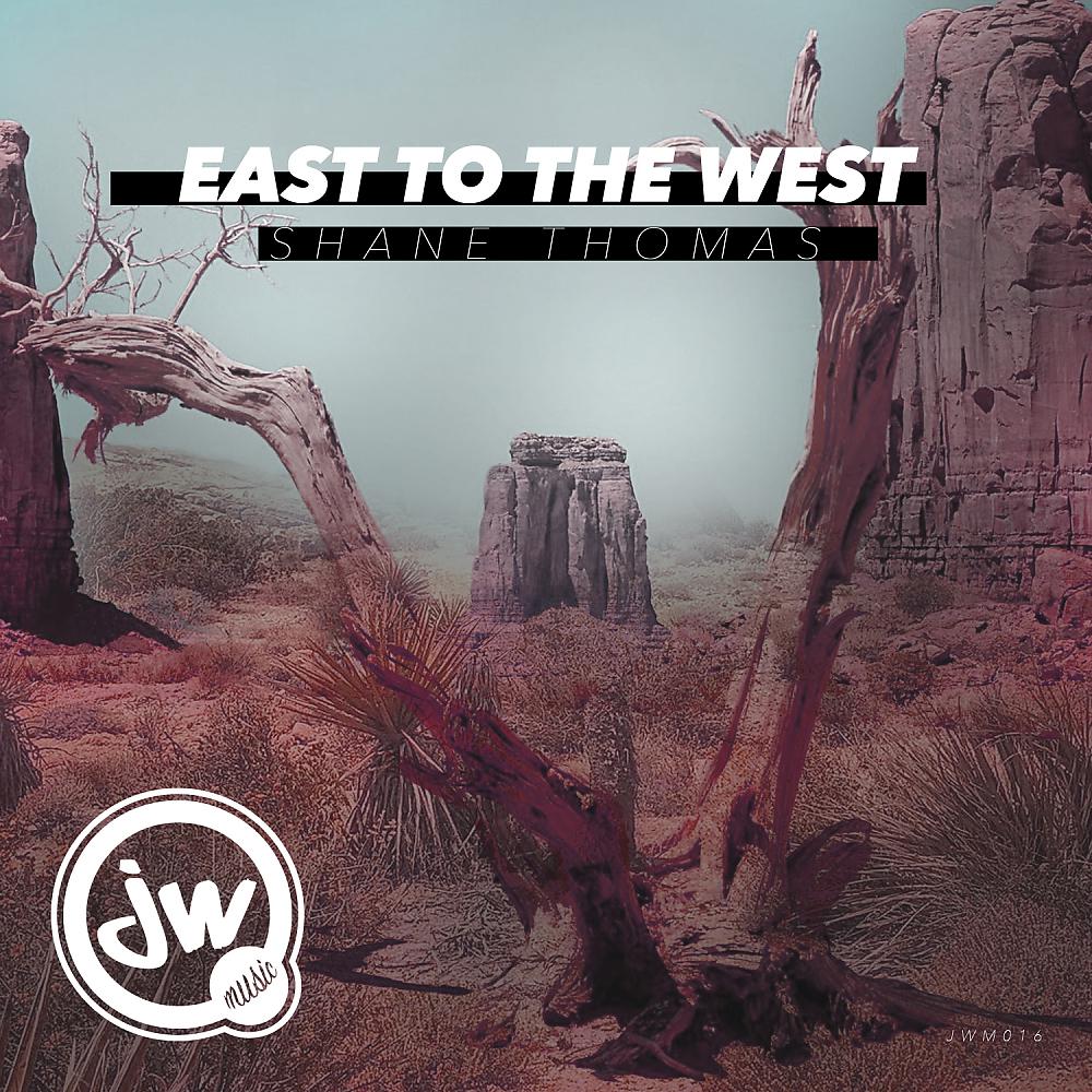 Постер альбома East To The West