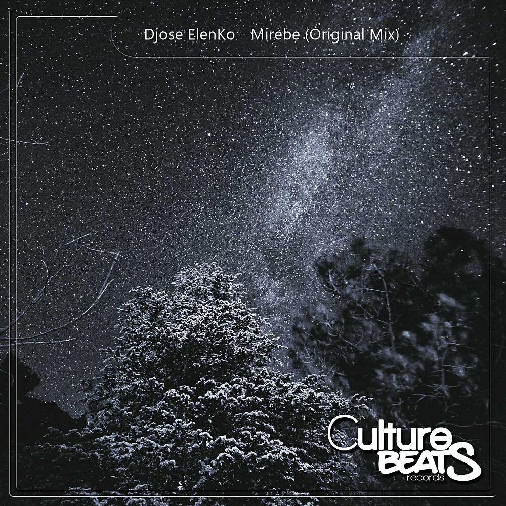 Djose ElenKo - Mirebe (Original Mix)