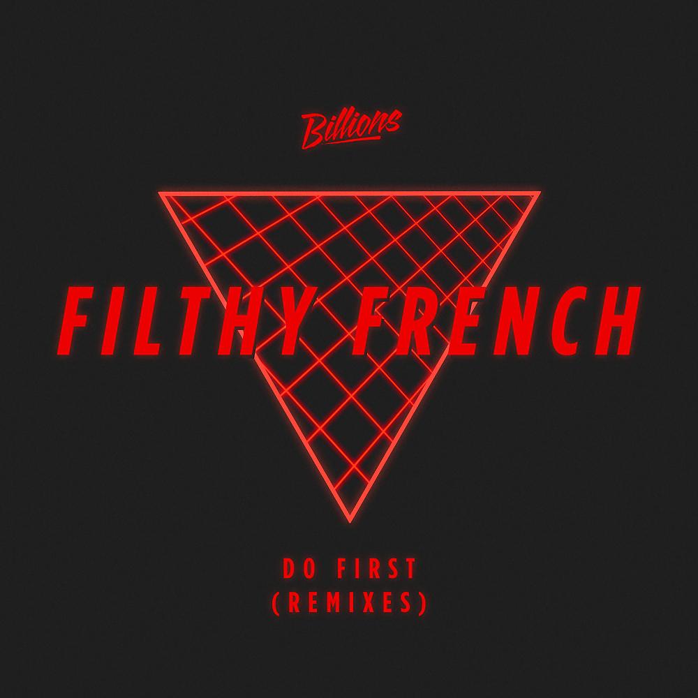 Постер альбома Do First (Remixes)