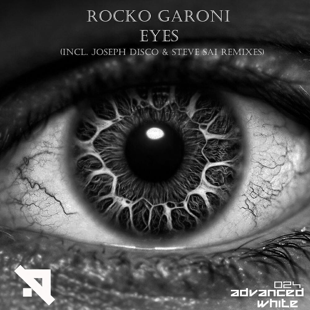 Rocko Garoni - Eyes (Steve Sai Remix)