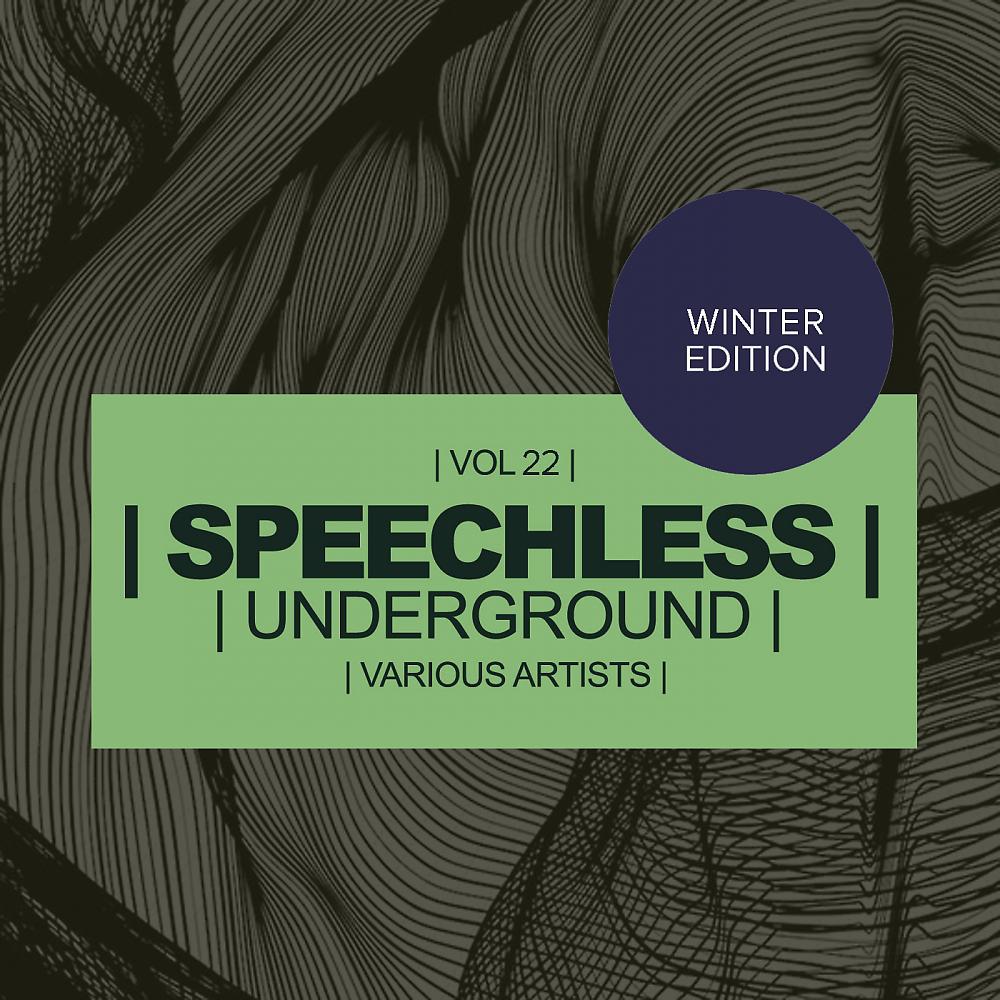 Постер альбома Speechless Underground, Vol.22: Winter Edition