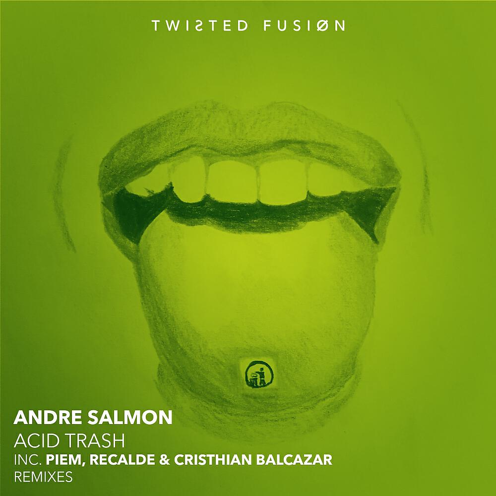Andre Salmon - Acid Trash (Piem Remix)