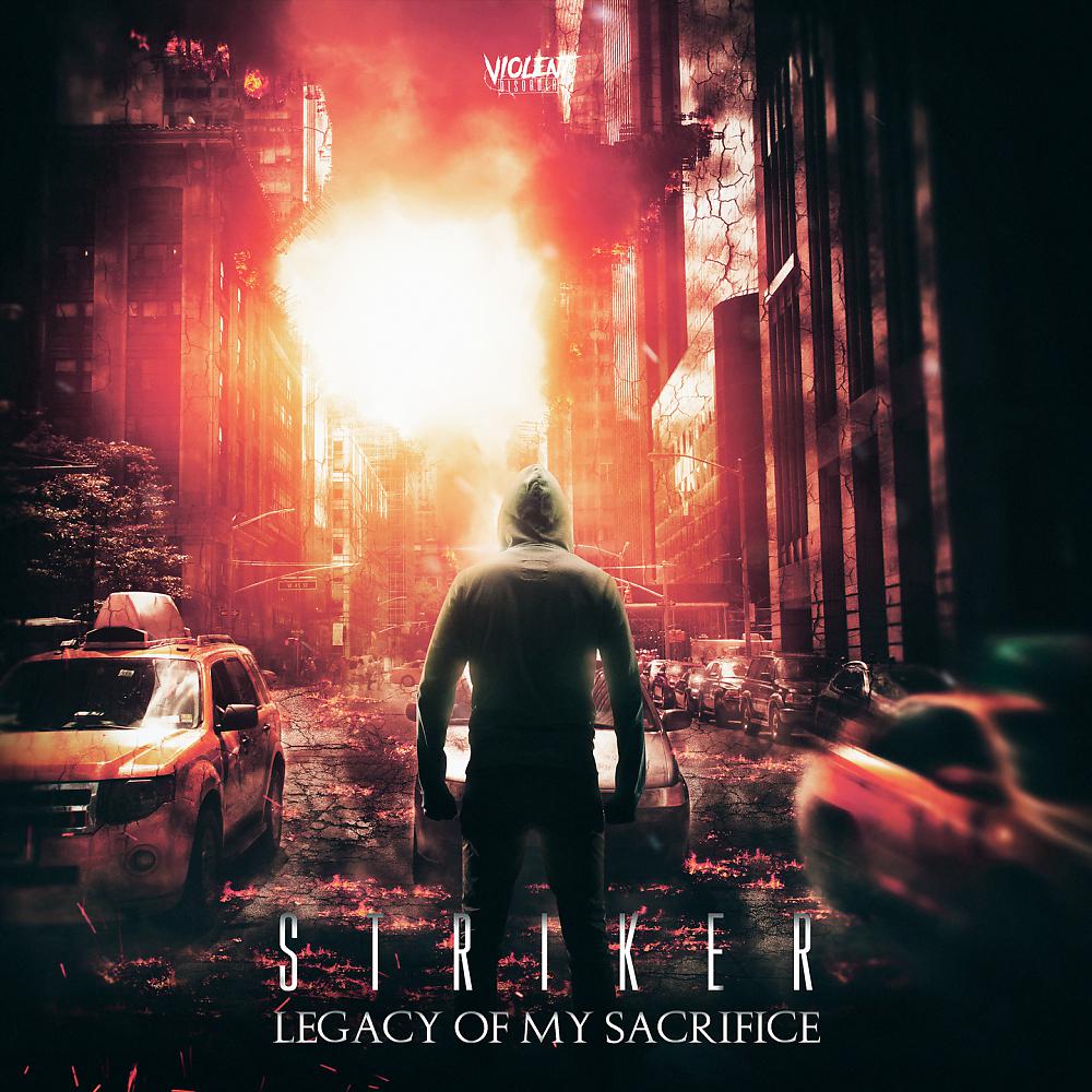Постер альбома Legacy of My Sacrifice