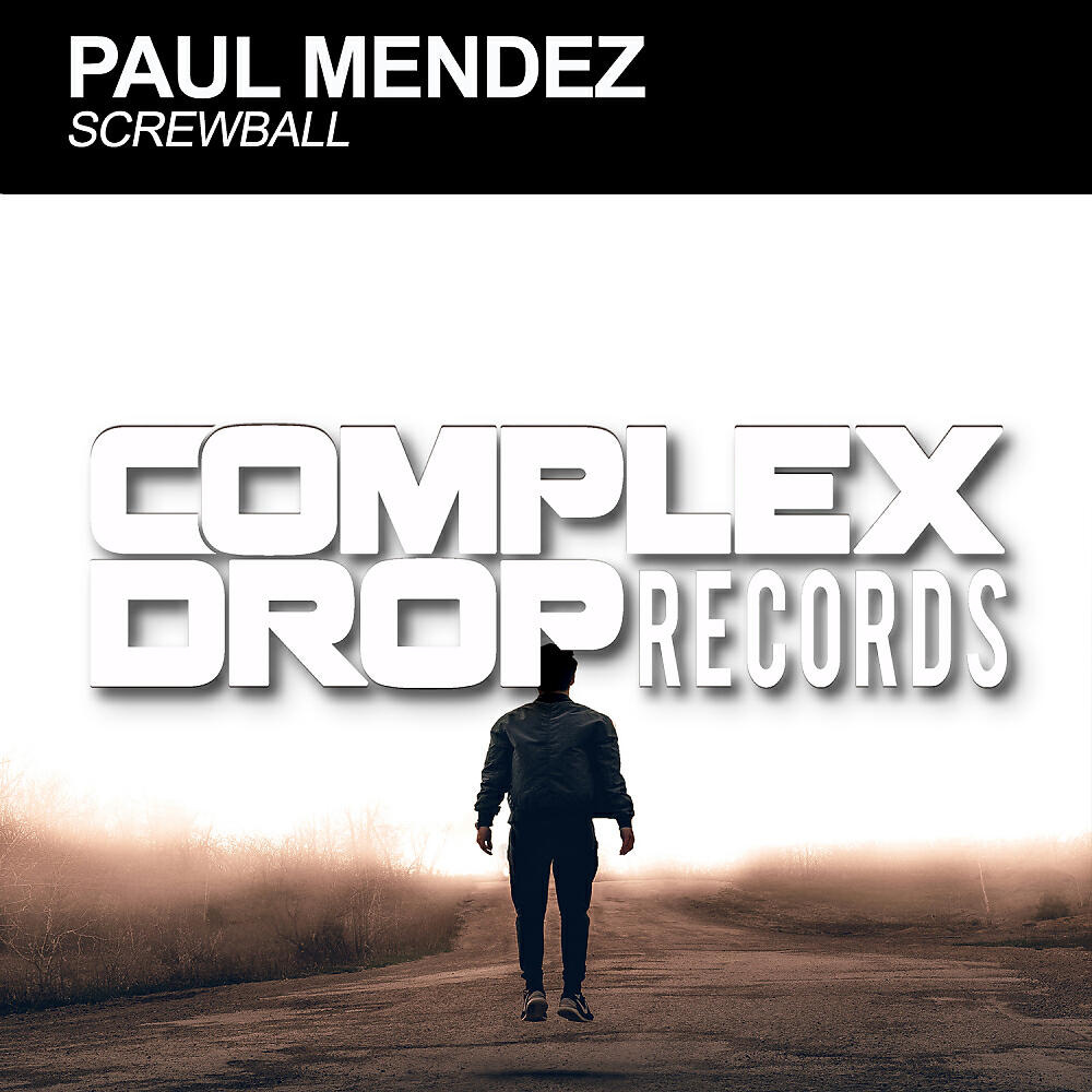 Paul Mendez - Screwball (Original Mix)