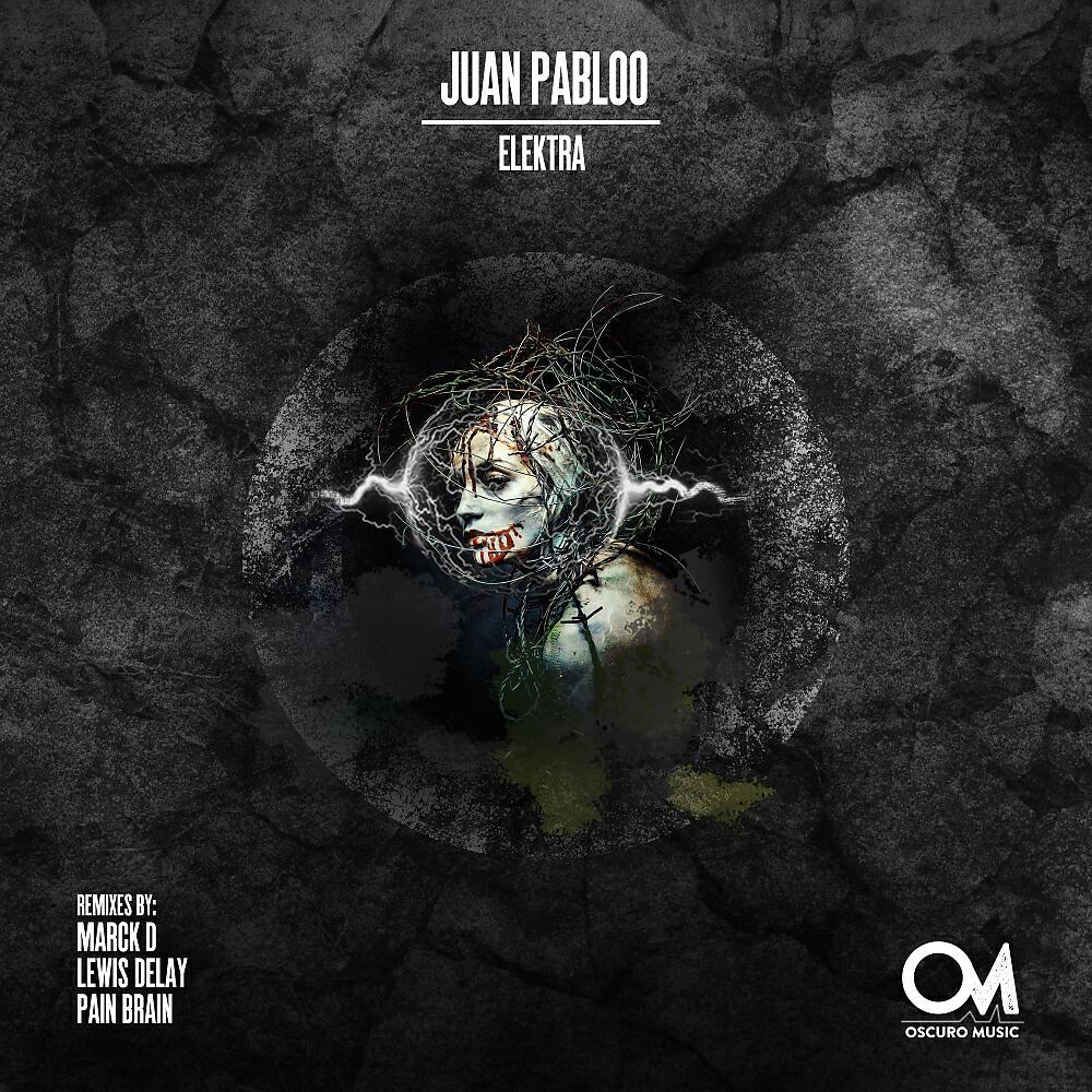 Juan Pabloo - Elektra (Marck D Remix)