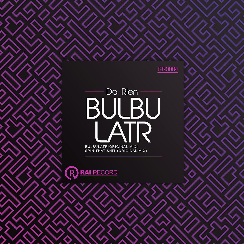 Постер альбома Bulbulatr