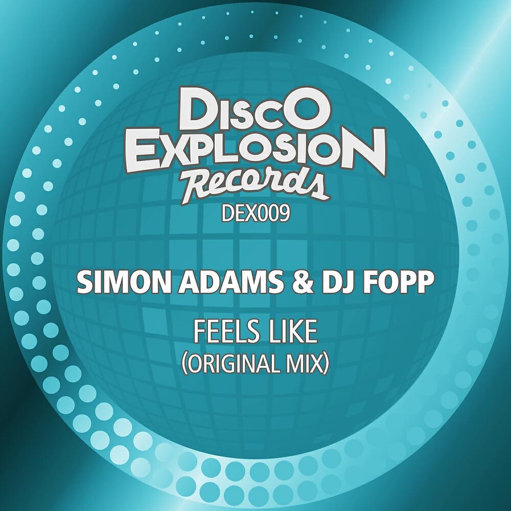 Simon Adams - Feels Like (Original Mix)