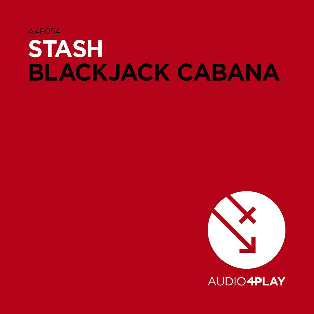 Dance STASH - Blackjack Cabana (Hector Fonseca & Eduardo Lujan Extended Remix)