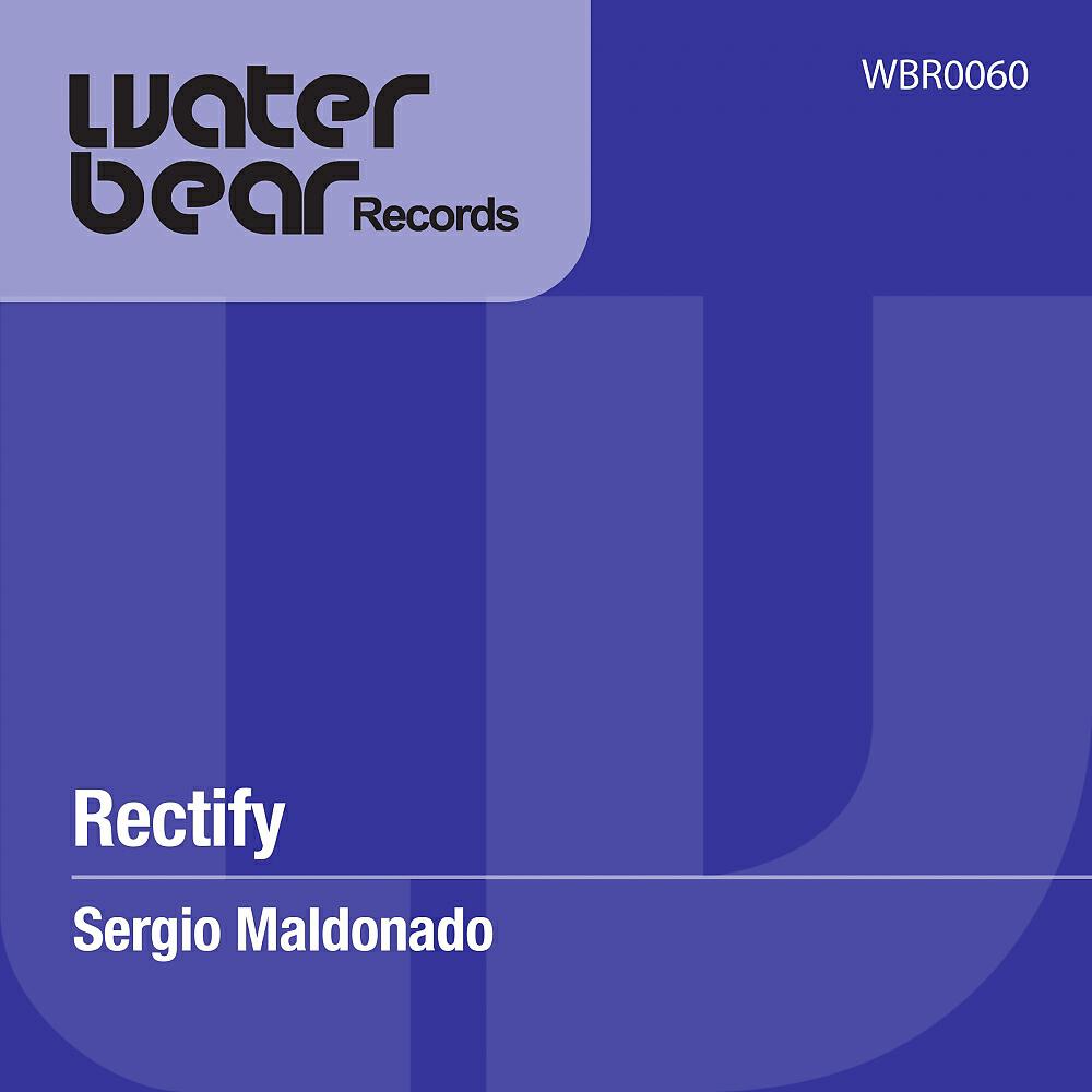 Sergio Maldonado - Rectify (Original Mix)