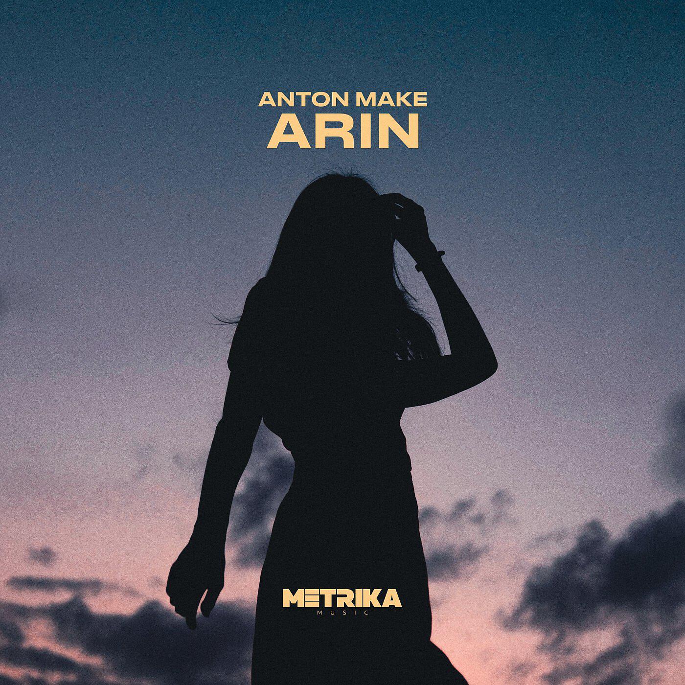 Anton MAKe - Arin