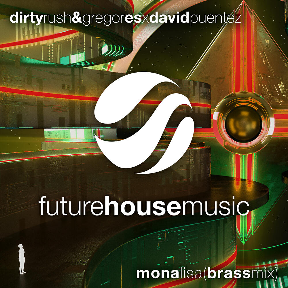Dirty Rush & Gregor Es - Mona Lisa (Brass Mix) (Brass Mix)