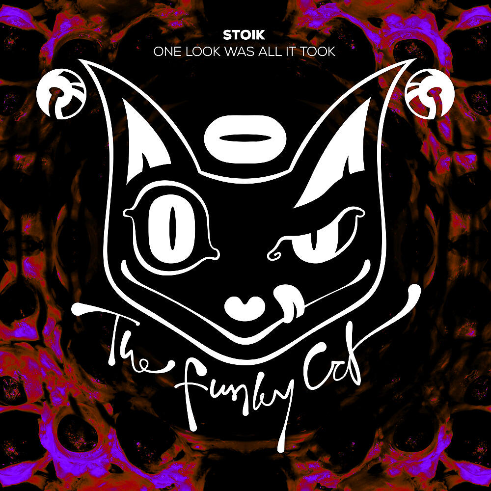 STOIK - One Look Was All It Took (Original Mix)
