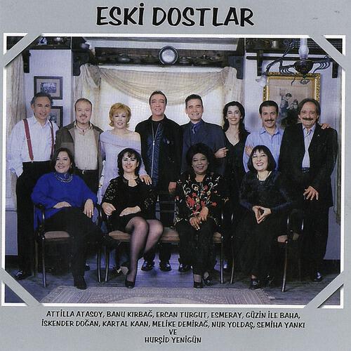 Semiha Yanki - Eski Dostlar