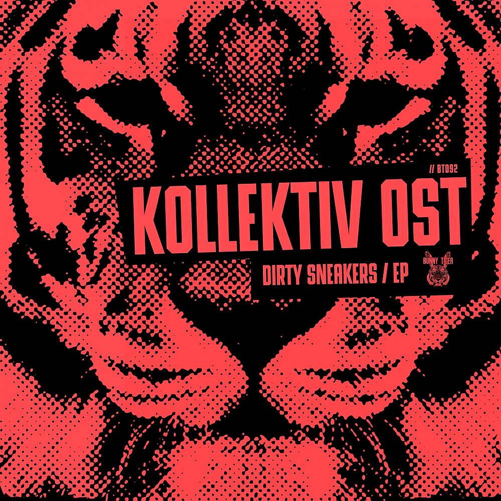 Kollektiv Ost - Dirty Sneakers (Cascandy Remix)