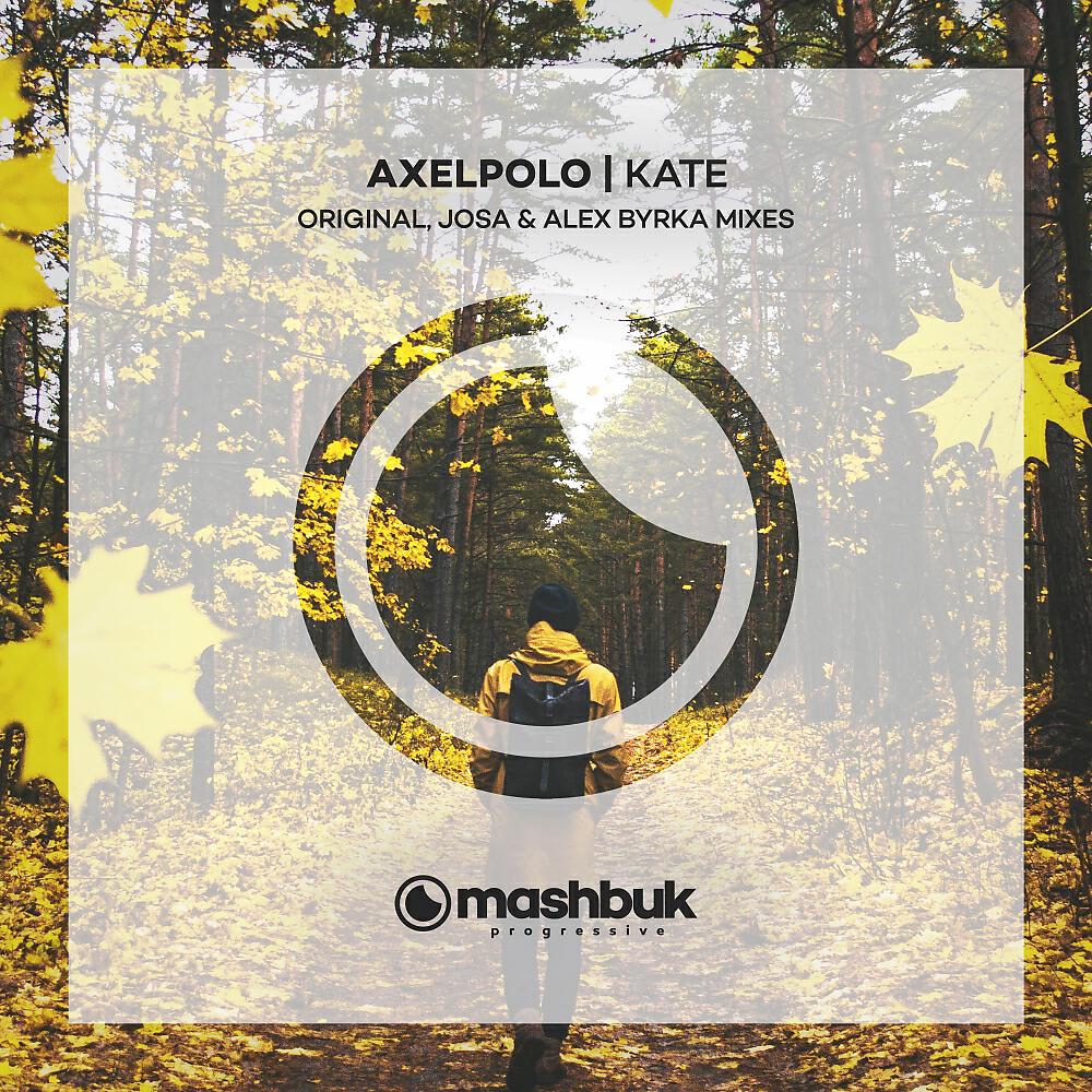 AxelPolo - Kate (Alex Byrka Festival Mix)