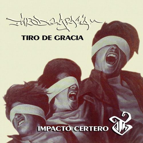 Постер альбома Impacto Certero - Grandes Éxitos