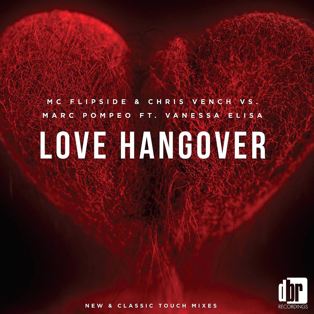 MC Flipside - Love Hangover (Marc Pompeo Remix)