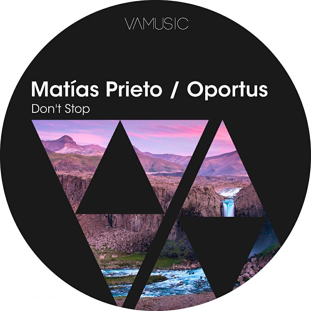 Oportus - Don't Stop (Original Mix)