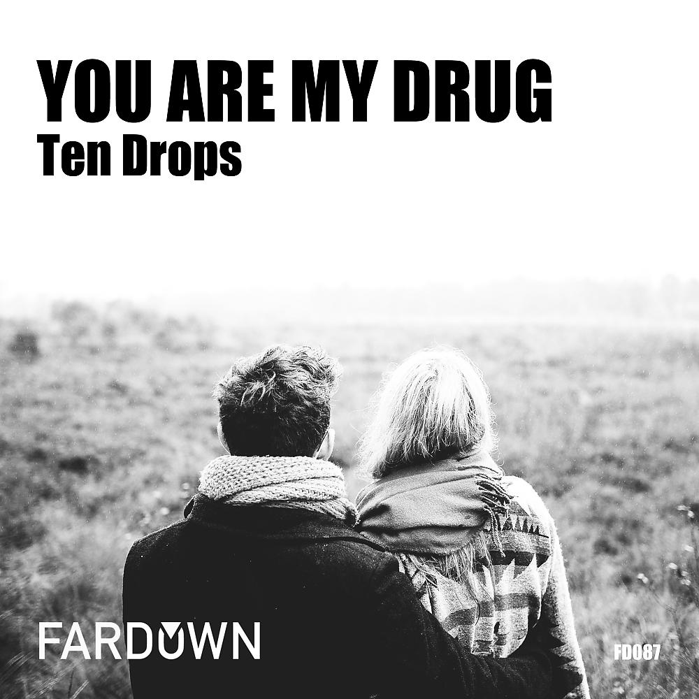 Постер альбома You Are My Drug