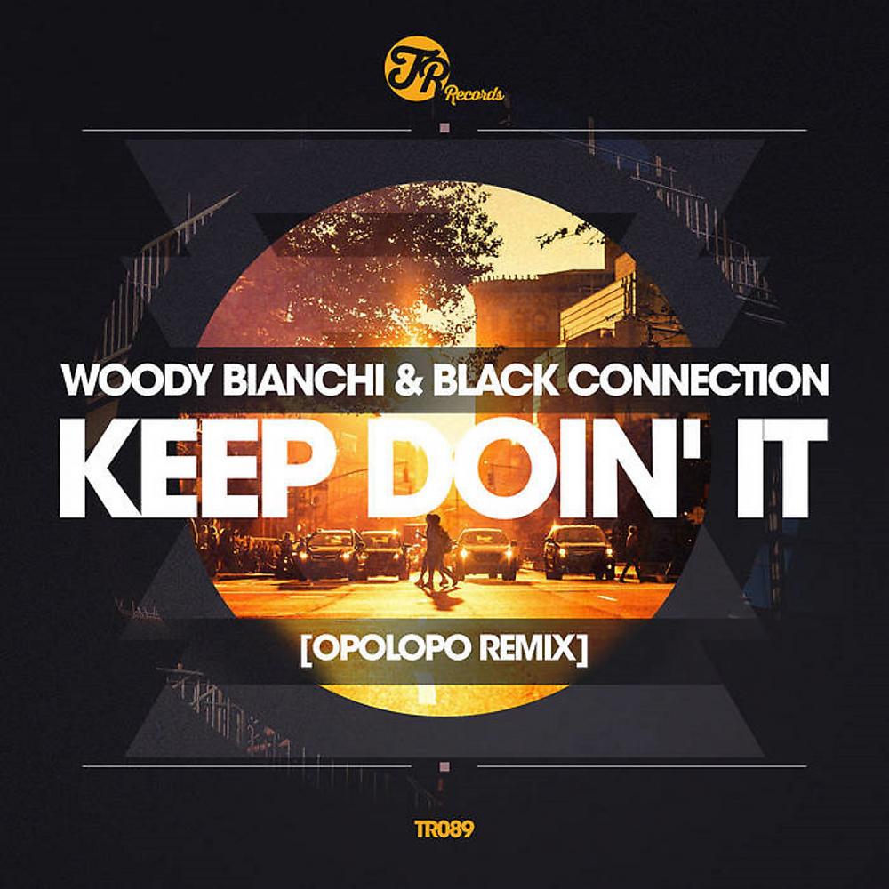 Постер альбома Keep Doin' It (Opolopo Remixes)