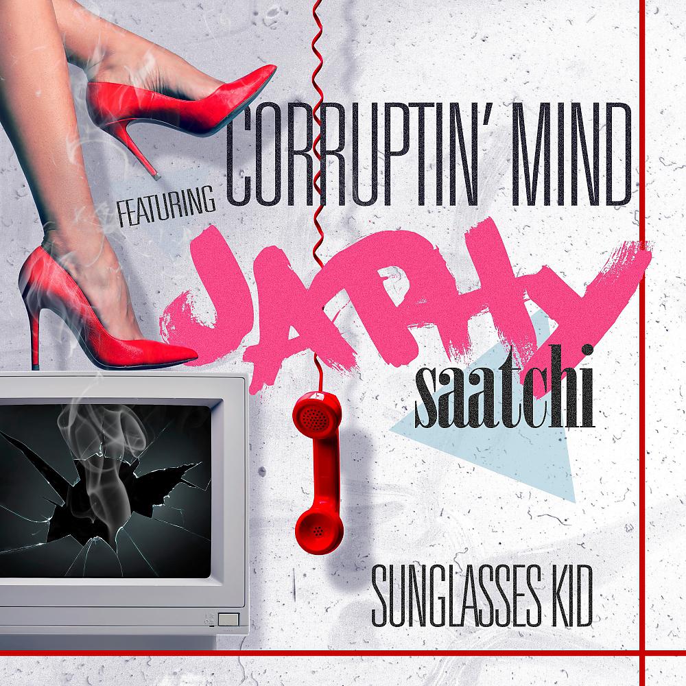 Постер альбома Corruptin' Mind