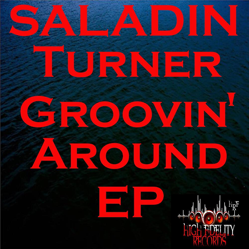 Saladin Turner - I'm A'ight (Original Mix)