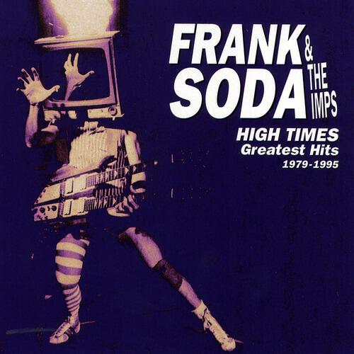 Frank Soda & The Imps - No Talk All Action City