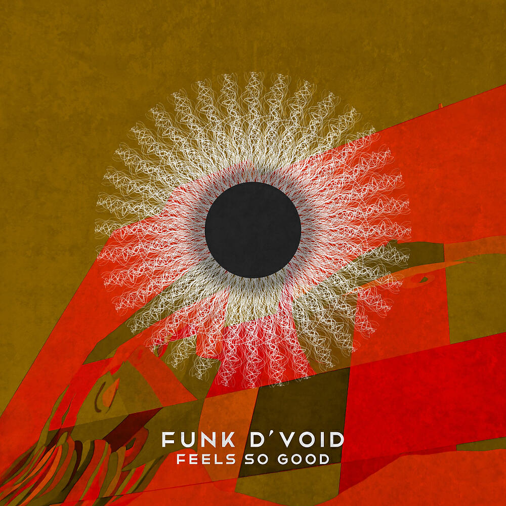 Funk D'Void - Feels So Good (Brett Gould Remix)