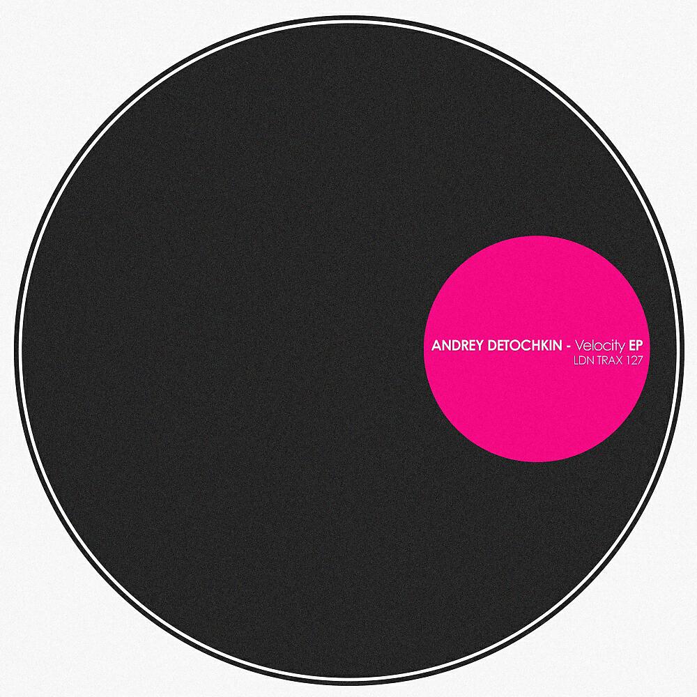 Andrey Detochkin - Imperceptible Velocity (Original Mix)