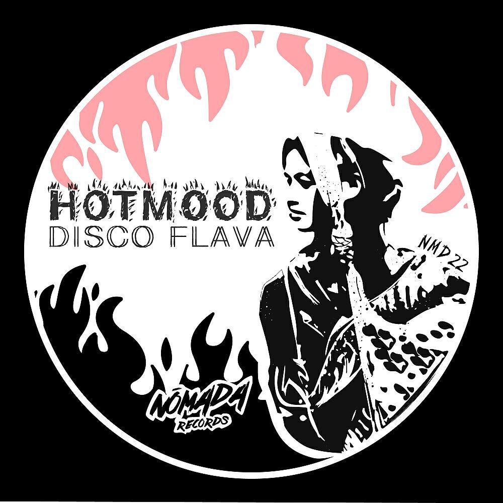 Hotmood - Disco Flava (Original Mix)